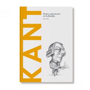 "Kant. El giro copernicano en la filosofía", de Joan Solé, formó parte de la Biblioteca Descubrir la filosofía, que dirigió Manuel Cruz.