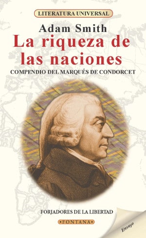 "La riqueza de las naciones", editorial Fontana.