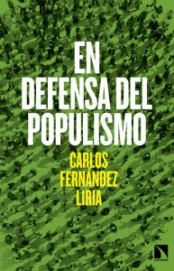 "En defensa del populismo", libro escrito por Carlos Fernández Liria y publicado por Catarata.