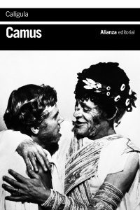 "Calígula", de Albert Camus, en edición de Alianza.