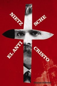 "El anticristo", de Nietzsche, publicado por Alianza Editorial.