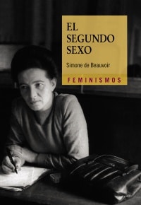 "El segundo sexo", de Simone de Beauvoir, publicado por Cátedra.