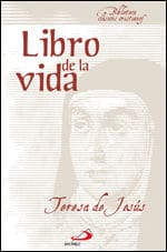 "Libro de la vida", de Teresa de Jesús, publicado por San Pablo.