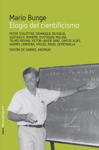 "Elogio del cientificismo", de Mario Bunge y otros autores. Laetoli.