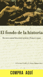 "El fondo de la historia. Estudios sobre idealismo alemán y romanticismo", de Ana Carrasco Conde (Dykinson editorial).