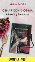 "Cenar con Diotima. Filosofía y feminidad", de Anna Pagès, publicado por Herder.