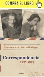 Correspondencia 1925-1975. Hannah Arendt y Martin Heidegger, en Herder. 