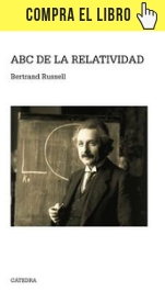 ABC de la relatividad, de Russell (Cátedra).