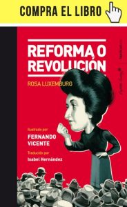 Reforma o revolución, de Rosa Luxemburg, en Nørdica + Capitán Swing.