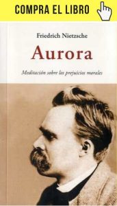 Star Wars y el ascenso de la filosofía Aurora, de Nietzsche, en edición de Olañeta.