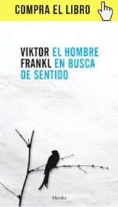 El hombre en busca de sentido, de Viktor Frankl (Herder). 