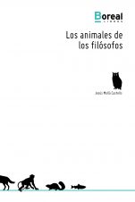 Los animales de los filósofos, de Jesús Mollà Castells (Libros Boreal).