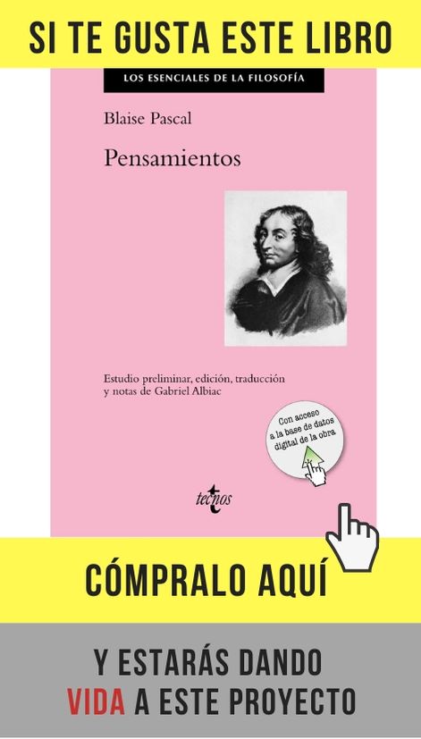 Pensamientos, de Pascal. Edición de Gabriel Albiac para Tecnos.