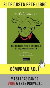 El mundo como voluntad y representación. Volumen I, de Schopenhauer (Trotta).