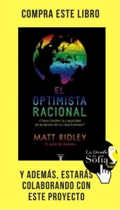 El optimista racional, de Matt Ridley (Taurus).