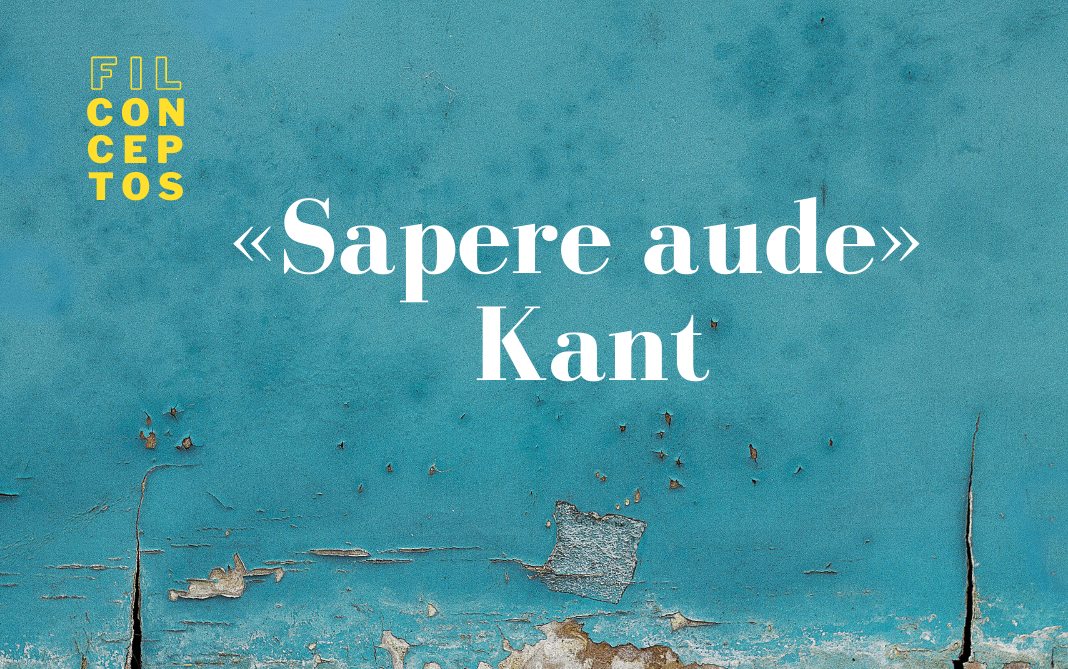 F+ «Sapere aude», de Kant