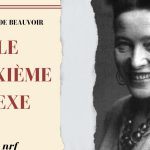 Simone de Beauvoir publicó El segundo sexo por primera vez en la famosa editorial francesa Gallimard en 1949. Desde entonces, es un libro de referencia para pensar la emancipación de la mujer desde la filosofía. Montaje realizado a partir de una imagen de Wikimedia commons con licencia CC BY-SA 4.0.