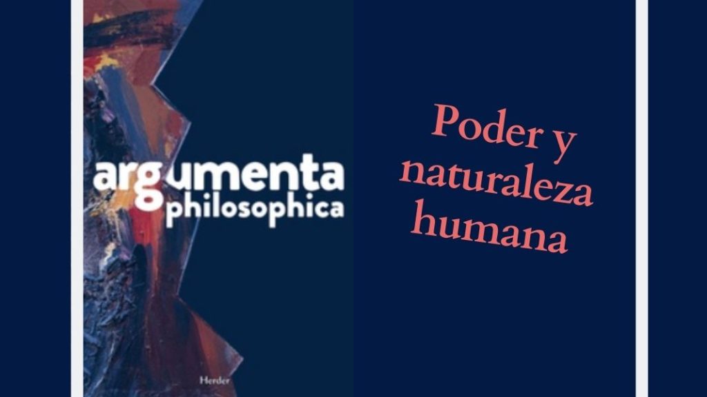 Argumenta_Contenidos exclusivos Filco+ Poder y naturaleza en el ser humano