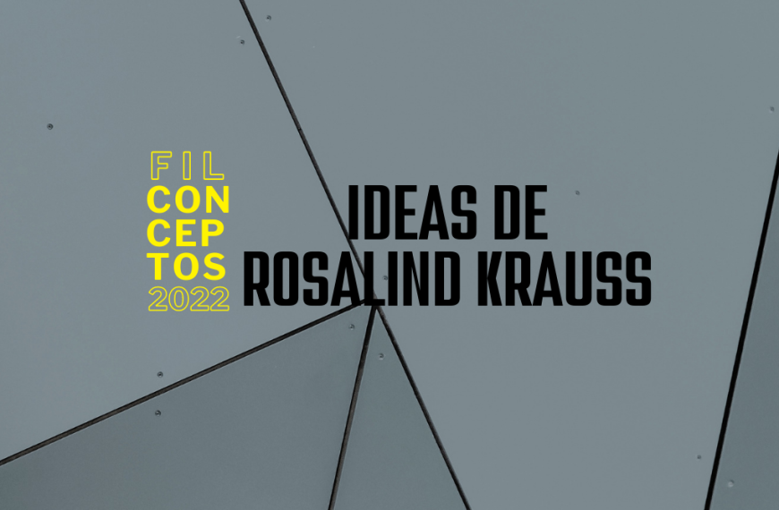 Ideas de Rosalind Krauss