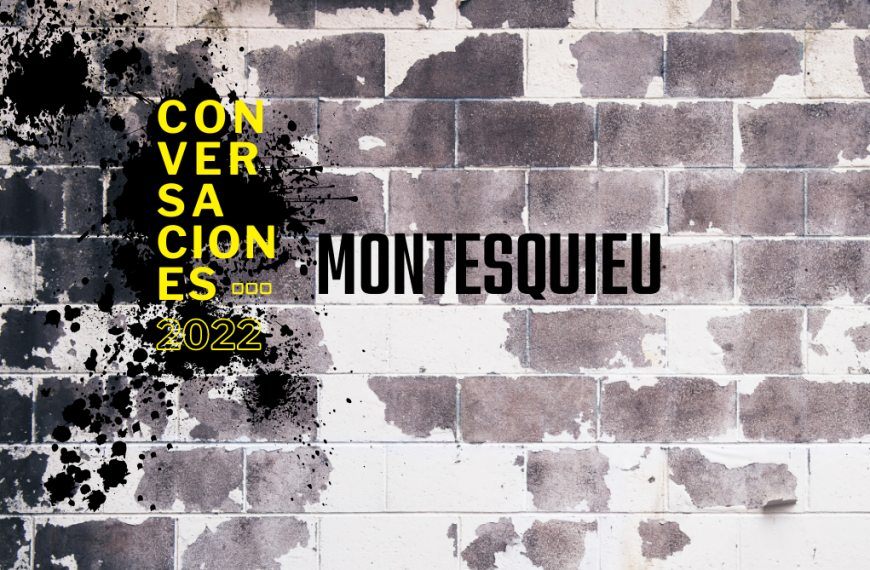 podcast Conversación con Montesquieu