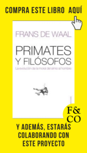 Filosofía & co. - COMPRA EL LIBRO Primates y filosofos