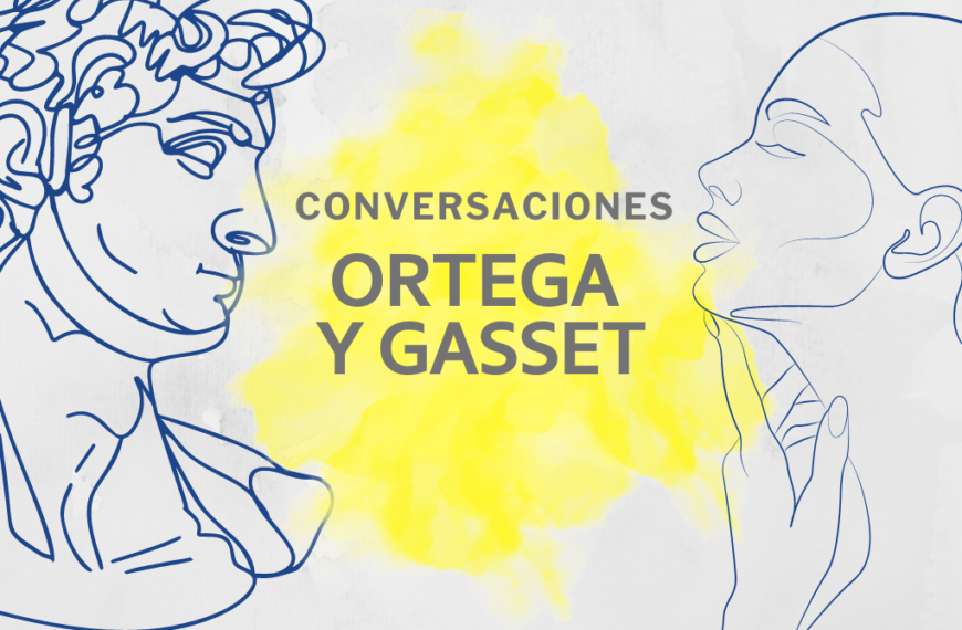 Conversación con Ortega y Gasset · Filco+