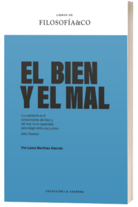 FILOSOFÍA&CO - Laura Martinez El bien y el mal Volumen e1710846015579