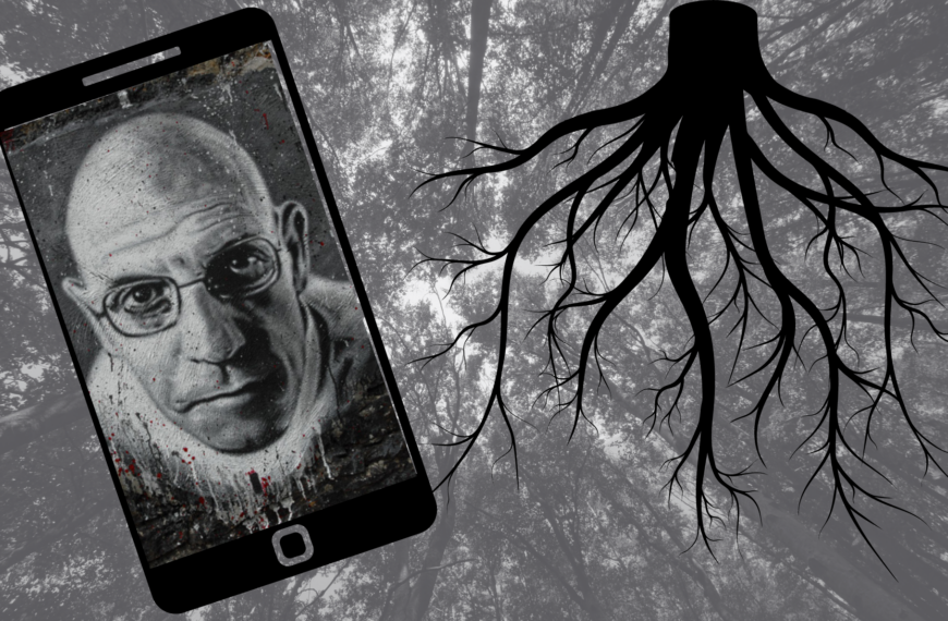 En la imagen se ve una arboleda de fondo y en primer plano el rostro de Foucault en la pantalla de un smartphone. También se ven, al lado del móvil, las raíces de un árbol representando el concepto de biopolítica de Foucault.