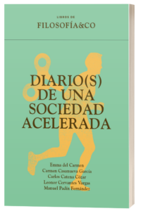 FILOSOFÍA&CO - VVAA Diarios de una sociedad acelerada Volumen e1727943979538