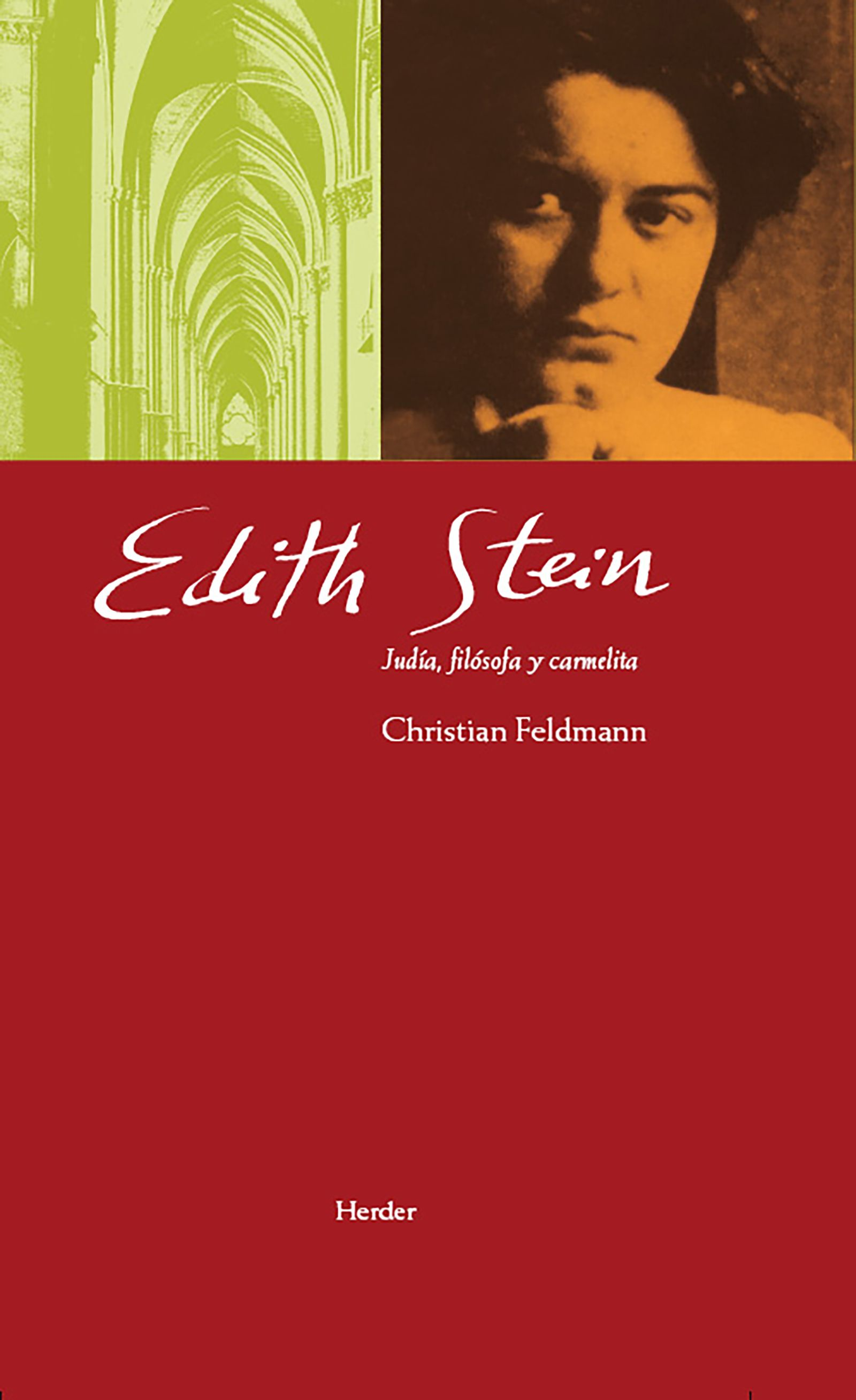 Edith Stein: filosofía en busca de la trascendencia