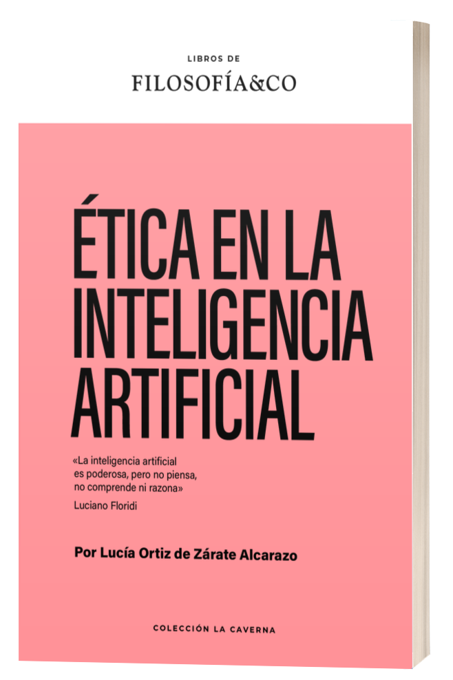 FILOSOFÍA&CO - Lucia Ortiz de Zarate Etica en la Inteligencia Artificial Volumen e1770202695703