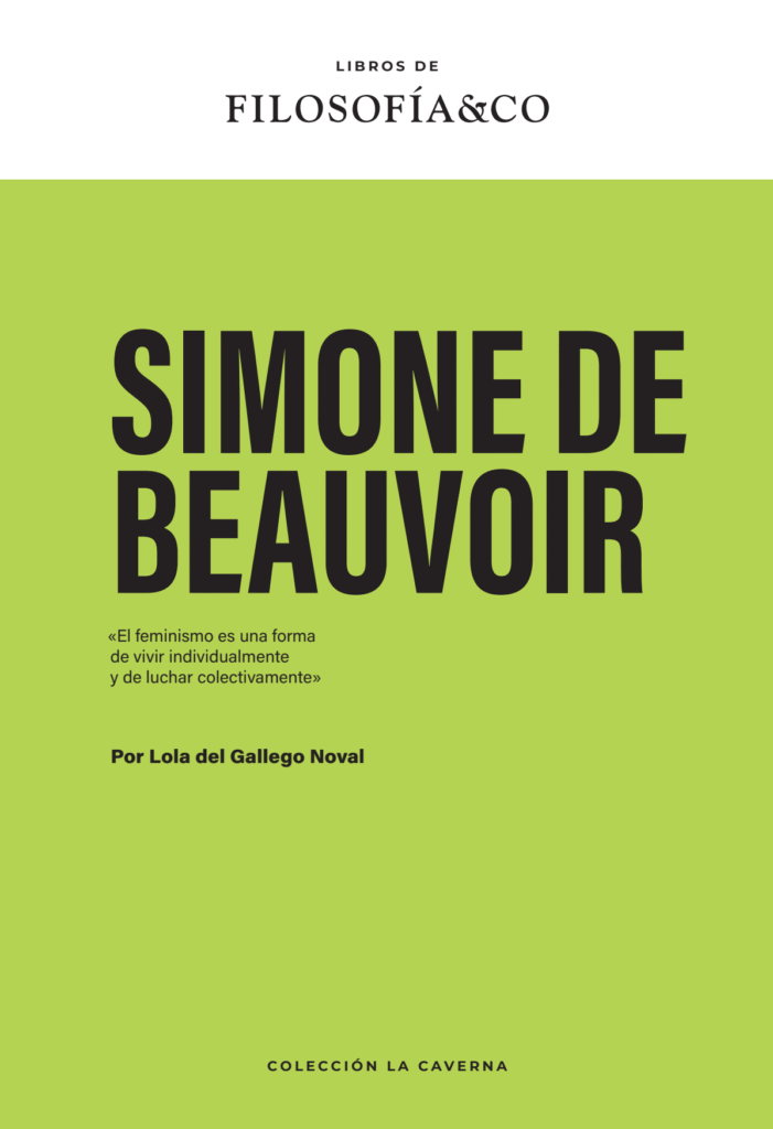 Simone de Beauvoir: existencialismo y feminismo Simone de Beauvoir
